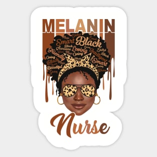 Melanin Magic, Nurse, Black girl magic, black queen Sticker